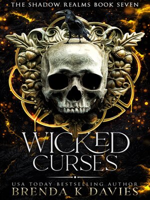 cover image of Wicked Curses (The Shadow Realms, Book 7)
